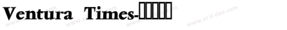 Ventura Times字体转换